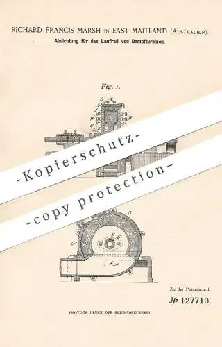 original Patent - Richard Francis Marsh , East Maitland , Australien , 1899 , Dichtung für Laufrad von Dampfturbine !!!