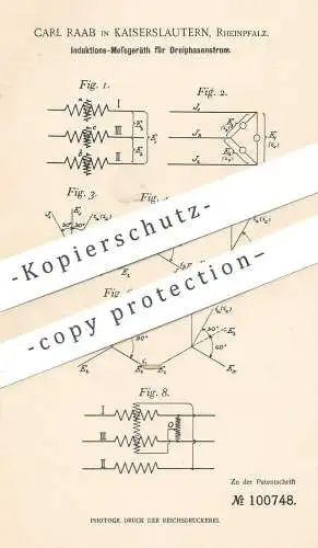 original Patent - Carl Raab , Kaiserslautern / Rheinpfalz 1897 , Induktions- Messgerät für Dreiphasenstrom | Dynamometer