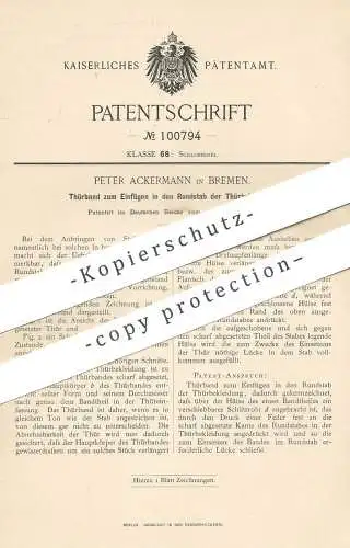 original Patent - Peter Ackermann , Bremen , 1898 , Türband | Türbänder | Tür , Türen , Schlosser , Schloss