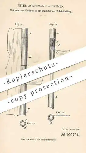 original Patent - Peter Ackermann , Bremen , 1898 , Türband | Türbänder | Tür , Türen , Schlosser , Schloss