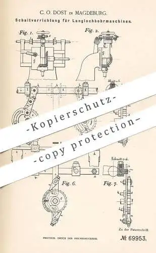 original Patent - C. O. Dost , Magdeburg , 1892 , Schaltung f. Langbohrmaschine | Bohrmaschine , Fräse | Bohren , Fräsen