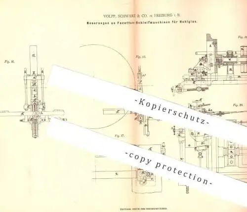 original Patent - Volpp , Schwarz & Co. , Freiburg / Bayern | Facetten - Schleifmaschine für Hohlglas | Glas schleifen