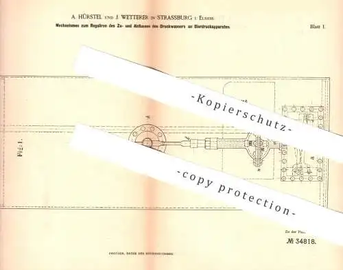 original Patent - A. Hürstel , J. Wetterer , Strassburg / Elsass , 1884 , Druckwasser an Bierdruckapparat | Zapfanlage !