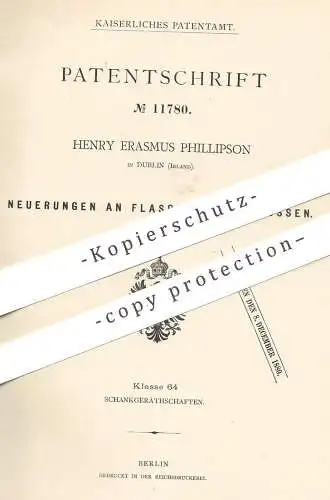 original Patent - Henry Erasmus Phillipson , Dublin , Irland  1880 , Flaschenverschluss | Flaschen - Verschluss | Korken