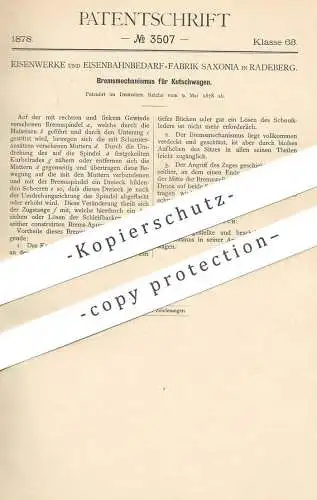 original Patent - Eisenwerke & Eisenbahnbedarf Fabrik Saxonia , Radeberg , 1878 , Bremse für Kutschwagen | Kutsche !!!