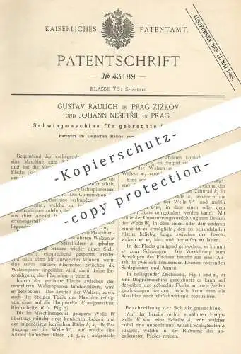 original Patent - Gustav Raulich , Prag Zizkov | Johann Nesetril , Prag , 1887 , Schwingmaschine für Bastfaser , Flachs