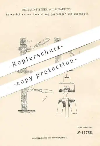 original Patent - Richard Fitzner , Laurahütte , 1880 , gepresste Schienennägel | Nagel , Nägel !!