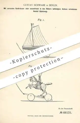 original Patent - Gustav Schwabe , Berlin , 1892 , Spielzeug mit Radkränzen | Gestell , Sport | Pferd , Schiff !!