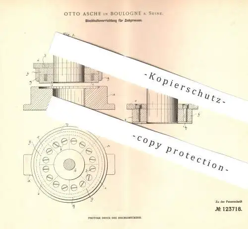 original Patent - Otto Asche , Boulogne S. Seine , Paris , Frankreich , 1900 , Blechtafel / Ziehpresse | Blech , Presse