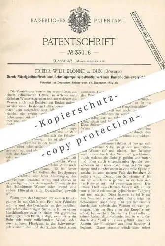 original Patent - Friedr. Wilh. Klönne , Dux , Böhmen , 1884 , Dampf - Schmiervorrichtung | Schmierpumpe | Öl , Fett