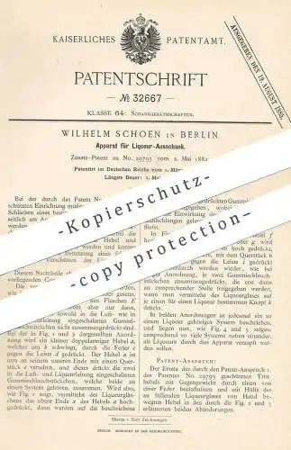 original Patent - Wilhelm Schoen , Berlin , 1885 , Liqueur - Ausschank | Lilör , Wein , Bier , Alkohol | Zapfanlage