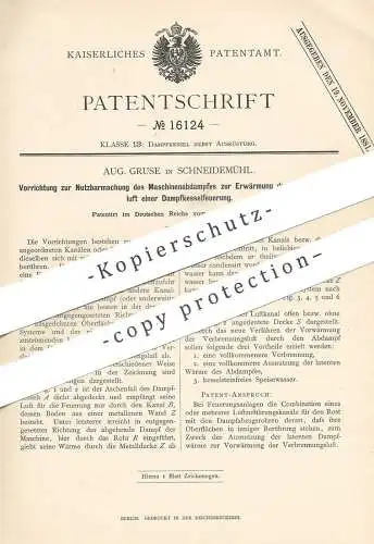 original Patent - Aug. Gruse , Schneidemühl , 1881 , Verbrennungsluft in Dampfkessel - Feuerung | Dampfmaschine , Kessel