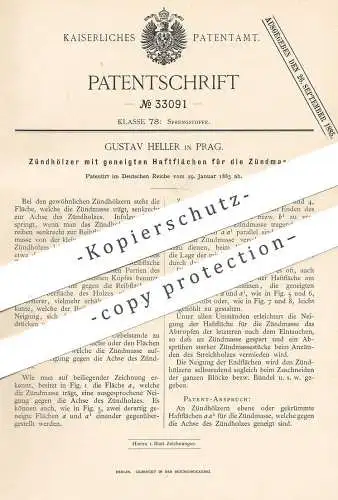 original Patent - Gustav Heller , Prag , 1885 , Zündhölzer | Streichhölzer | Sprengstoff , Feuer | Zündholz !!!