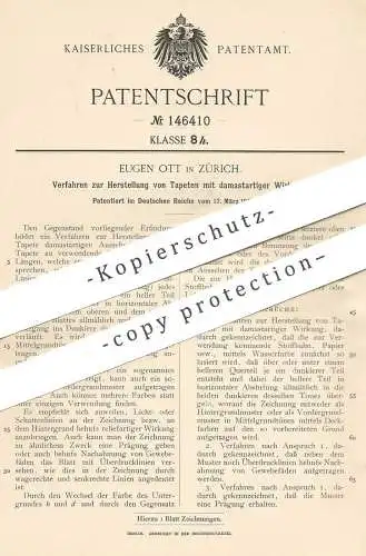 original Patent - Eugen Ott , Zürich , Schweiz , 1903 , Herst. von Tapeten | Tapete , Damast , Stoff , Papier , Farbe !