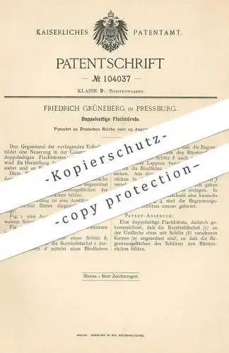 original Patent - Friedrich Grüneberg , Pressburg , 1898 , Doppelseitige Flachbürste | Bürste , Bürstenmacher , Borsten