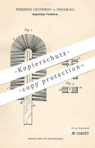 original Patent - Friedrich Grüneberg , Pressburg , 1898 , Doppelseitige Flachbürste | Bürste , Bürstenmacher , Borsten