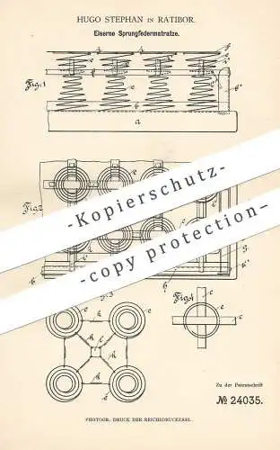 original Patent - Hugo Stephan , Ratibor , 1883 , Eiserne Sprungfedermatratze | Sprungfeder - Matratze | Bett , Betten !