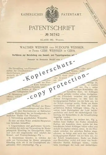 original Patent - Gebrüder Walther & Rudolph Weissker , Gera , 1886 , Herstellung von Samt- u. Teppich - Gewebe | Stoffe