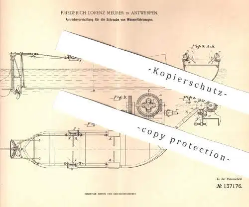 original Patent - Friedrich Lorenz Meurer , Antwerpen / Belgien , 1901 , Antrieb der Schraube v. Wasserfahrzeug | Schiff