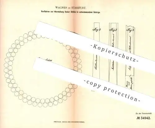 original Patent - Wagner , Stassfurt , 1885 , feste Stöße im schwimmenden Gebirge | Bergbau , Schacht , Bergwerk !!!