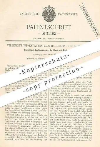 original Patent - Vereinigte Werkstätten zum Bruderhaus , Reutlingen , 1884 , Sortiermaschine für Holz- und Papierstoff