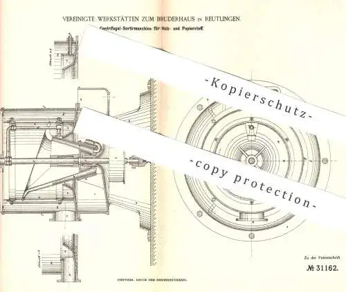 original Patent - Vereinigte Werkstätten zum Bruderhaus , Reutlingen , 1884 , Sortiermaschine für Holz- und Papierstoff