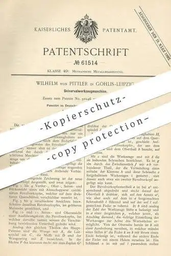 original Patent - Wilhelm von Pittler , Leipzig / Gohlis , 1891 , Universalwerkzeug - Maschine | Wrekzeug | Metall !!