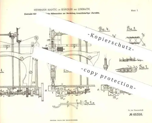 original Patent - Hermann Hartig , Kändler / Limbach 1891 , Zweinadel - Kettenstich - Zylinder - Nähmaschine | Schneider