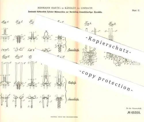 original Patent - Hermann Hartig , Kändler / Limbach 1891 , Zweinadel - Kettenstich - Zylinder - Nähmaschine | Schneider