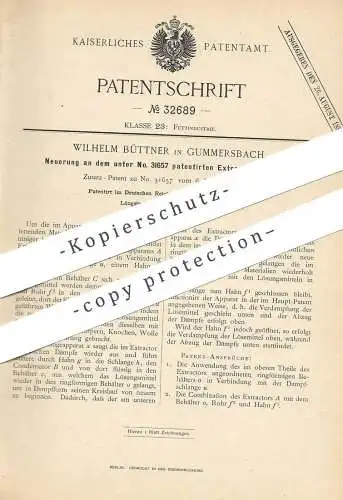 original Patent - Wilhelm Büttner , Gummersbach , 1884 , Extraktionsapparat | Extraktion | Fett , Fette , Öl !!