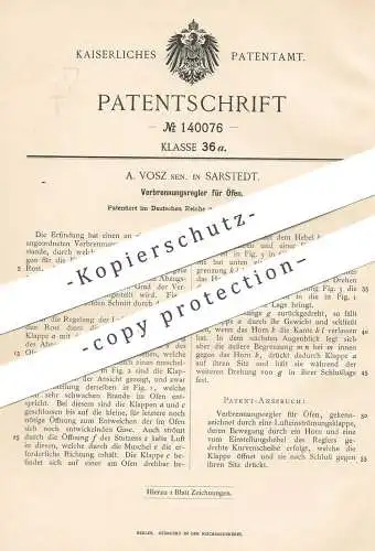 original Patent - A. Vosz , Sarstedt / Hannover / Niedersachsen , 1902 , Verbrennungsregler für Ofen | Öfen , Ofenbauer