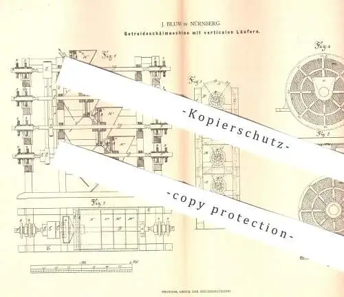 original Patent - J. Blum , Nürnberg , 1880 , Getreideschälmaschine | Getreide Schälmaschine | Mühle , Mühlen | Landwirt