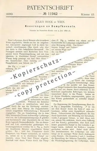 original Patent - Julius Hock , Wien , Österreich , 1880 , Dampfkessel | Wasserkessel , Kessel | Dampfmaschine !!!