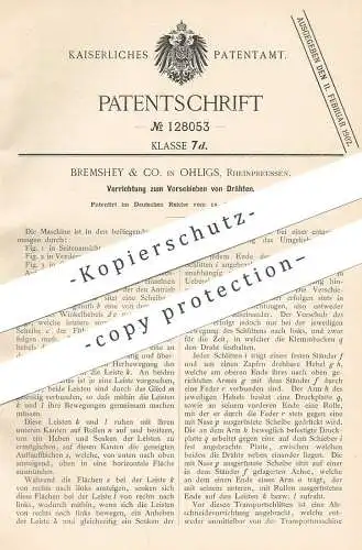 original Patent - Bremshey & Co. , Ohligs / Rheinpreussen , 1900 , Verschieben von Draht | Drähte | Metall , Maschinen !