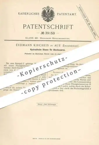 original Patent - Erdmann Kircheis , Aue / Erzgebirge 1886 , Hydraulische Stanze f. Blech | Stanzen , Metall , Hydraulik