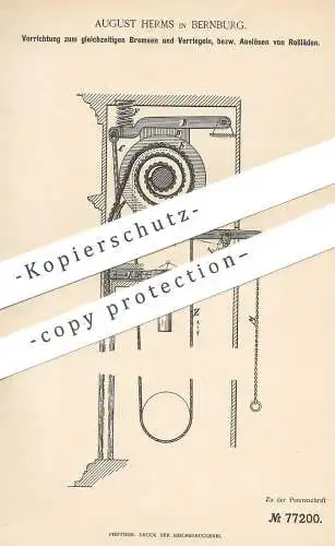 original Patent - August Herms , Bernburg , 1894 , Bremsen und Verriegeln von Rollläden | Jalousie , Rollo | Fenster !!!