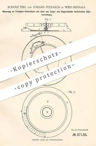 original Patent - Rudolf Perl , Johann Petrasch , Wien / Hernals , Österreich , 1886 , Trinkglas - Untersatz m. Zählwerk