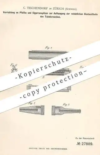 original Patent - C. Tischendorf , Zürich , Schweiz , 1884 , Pfeife , Zigarre | Pfeifen , Zigarren , Zigarette | Tabak