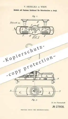 original Patent - V. Hebelka , Wien , 1883 , Schloss mit Schlüssel für Taschen , Koffer | Schlösser | Kofferschloss !!