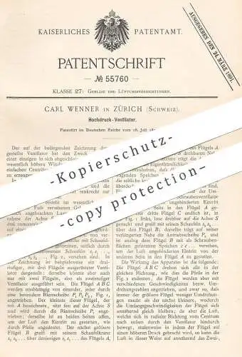 original Patent - Carl Wenner , Zürich , Schweiz , 1890 , Hochdruck - Ventilator | Ventilatoren , Gebläse , Lüftung !!!