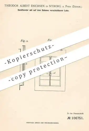 original Patent - Theodor Albert Erichsen , Nyborg A. Fyen , Dänemark 1899 , Dachfenster | Fenster , Luke , Fensterbauer