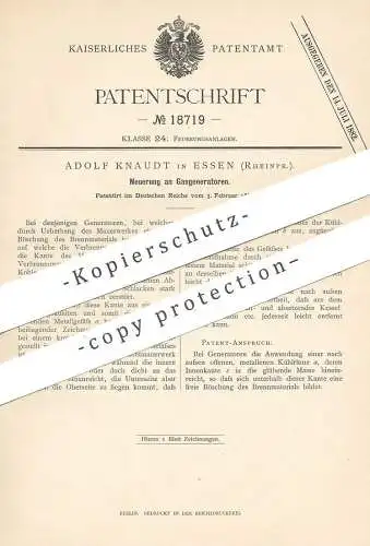 original Patent - Adolf Knaudt , Essen / Rheinpr. , 1882 , Gasgenerator | Gas - Generator | Feuerung , Ofen !!