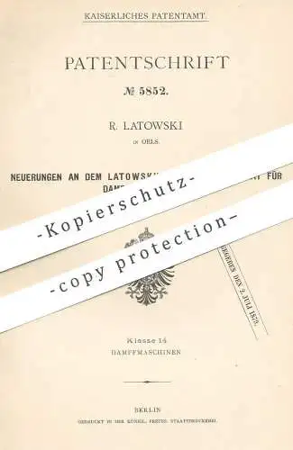 original Patent - R. Latowski , Oels , 1878 , Schmierapparat für Dampfzylinder | Dampfmaschine , Dampfmaschinen !!!