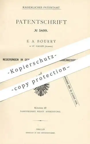 original Patent - E. A. Bourry , St. Gallen , Schweiz , 1878 ,  Röhrenkessel | Dampfkessel , Kessel , Wasserkessel !!!