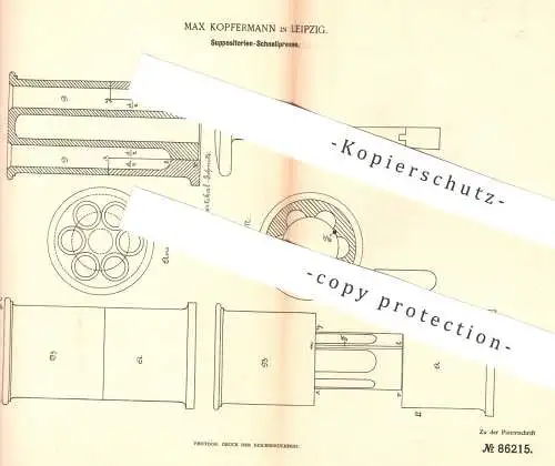 original Patent - Max Kopfermann , Leipzig , 1895 , Suppositorien - Schnellpresse | Presse , Gesundheit , Medizin , Arzt