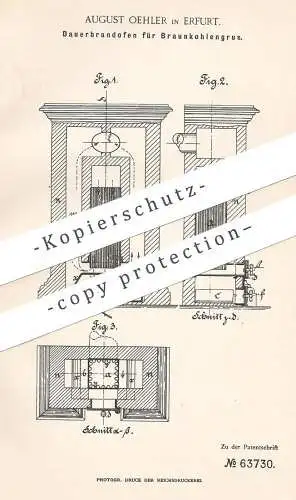 original Patent - August Oehler , Erfurt , 1891 , Dauerbrandofen für Braunkohlengas | Brandofen , Ofen , Öfen , Gas !!