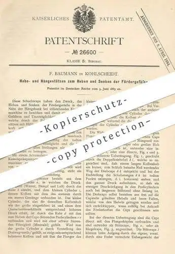 original Patent - F. Baumann , Kohlscheidt , 1883 , Stützen zum Heben u. Senken im Bergbau | Bergwerk , Förderung !!!