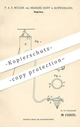 original Patent - P. A. E. Müller , Richard Hoff , Kopenhagen , Dänemark , 1898 , Ringbrause | Brause , Bad , Badewanne