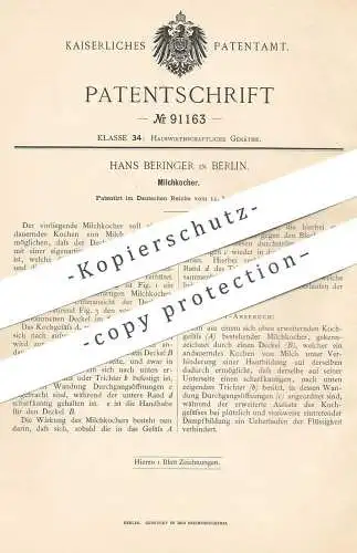 original Patent - Hans Beringer , Berlin , 1896 , Milchkocher | Milch - Kocher | Kochtopf | Milchtopf , Kochen , Brenner