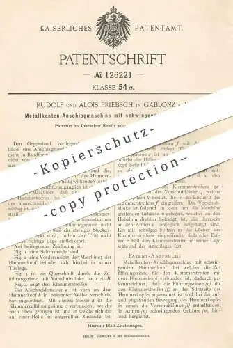 original Patent - Rudolf u. Alois Priebsch , Gablonz , 1900 , Metallkanten - Anschlagmaschine | Metall , Hammer !!!